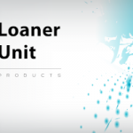 Loaner Unit