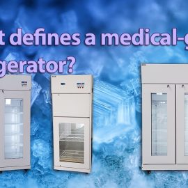 Debunking Medical-grade Refrigeration