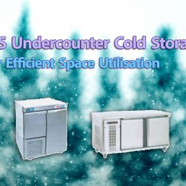 The Benefits of Undercounter Cold Storage