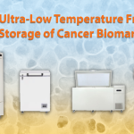 Using Ultra-Low Temperature Freezers For Storage of Cancer Biomarkers