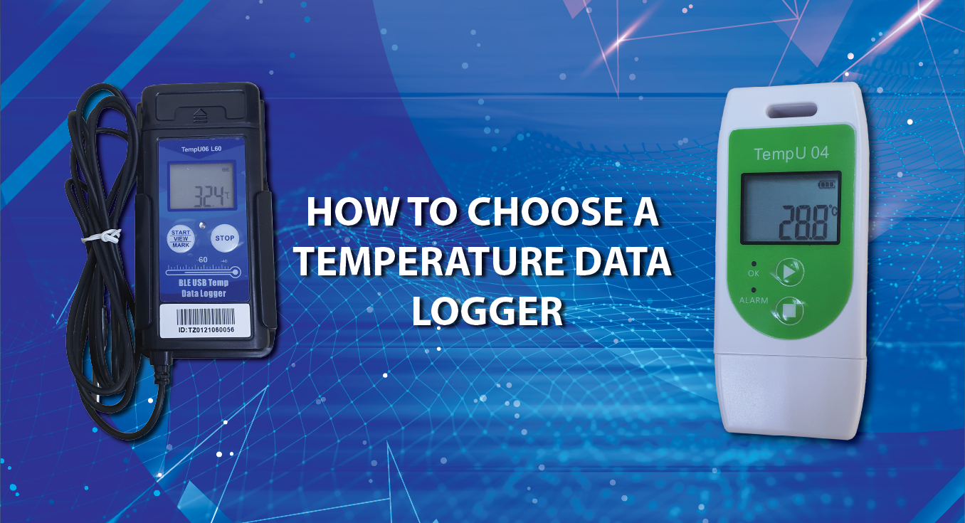 How To Choose A Temperature Data Logger