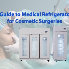 A Guide to Medical Refrigerators for Cosmetic Surgeries