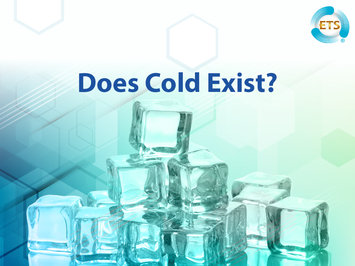 Does Cold Exist?